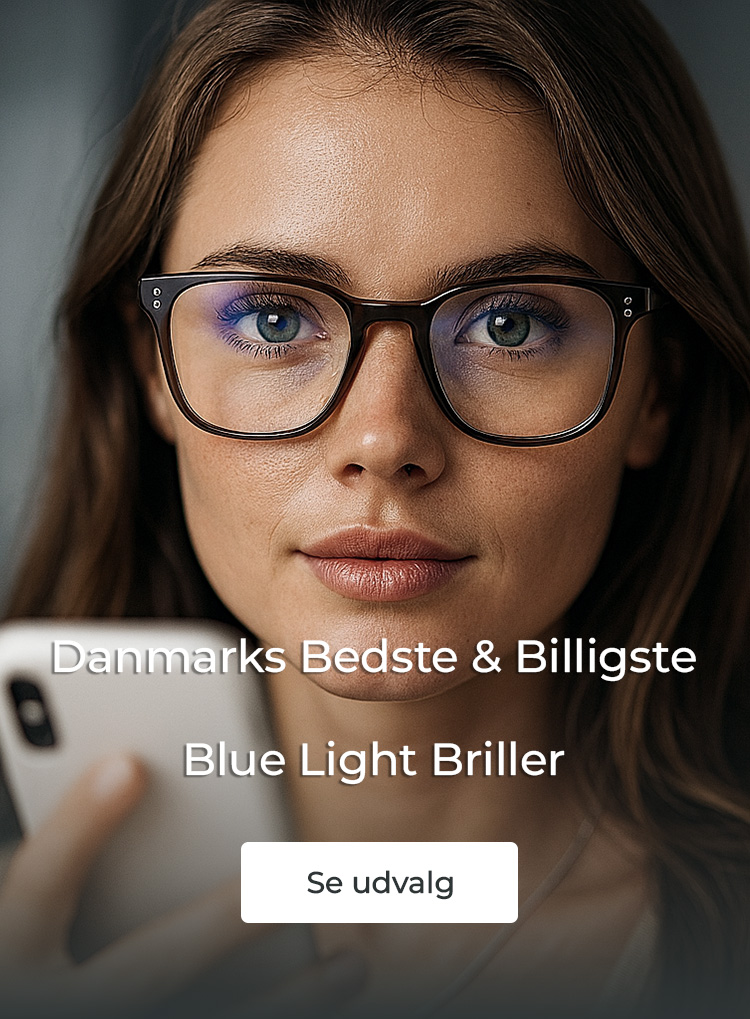 Danmarks bedste og billigste blue light briller